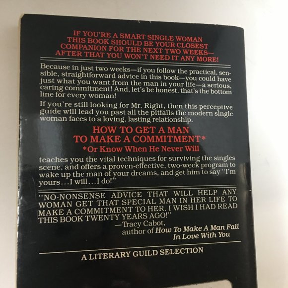"How to get a man to make a commitment...or know when he never will" paperback - Picture 2 of 10